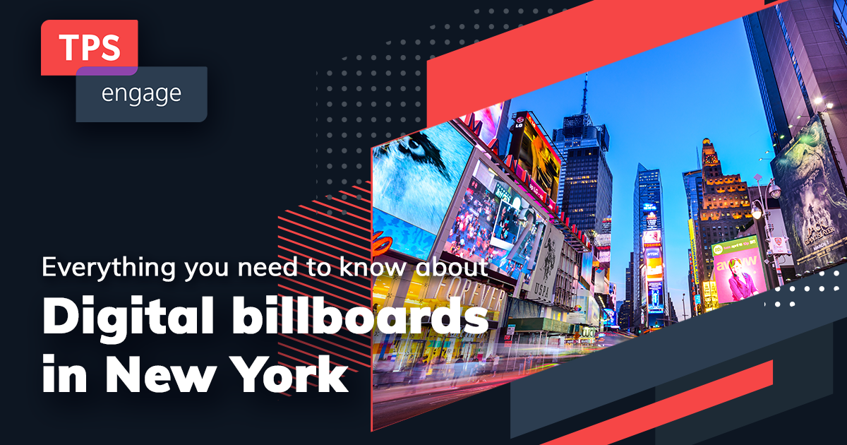 Digital billboards in New York everything you need to know