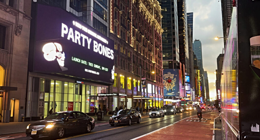 Party Bones ad on Bryant Park through TPS Engage