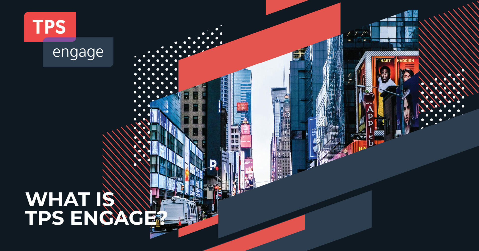 What is TPS Engage?